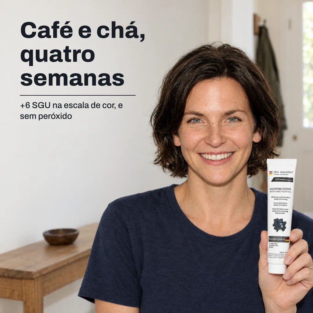 Café e chá, quatro semanas — +6 SGU na escala de cor, e sem peróxido
