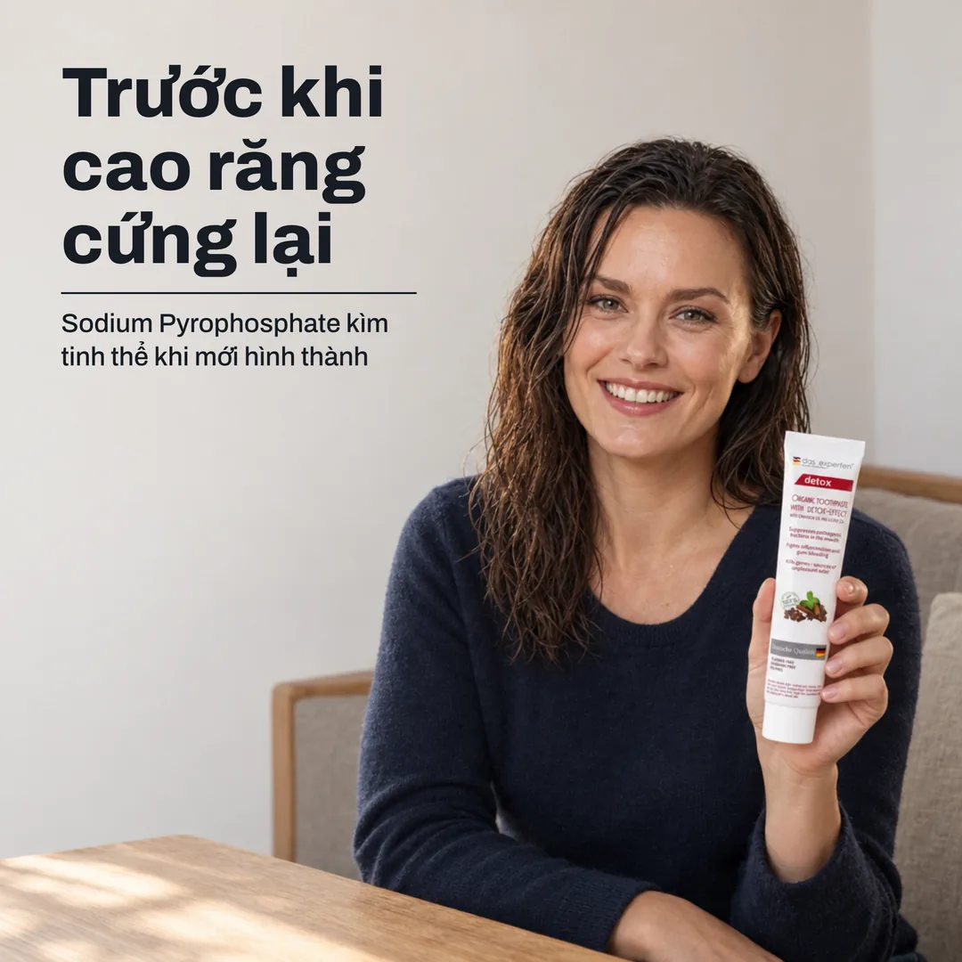 Trước khi cao răng cứng lại — Sodium Pyrophosphate kìm tinh thể khi mới hình thành
